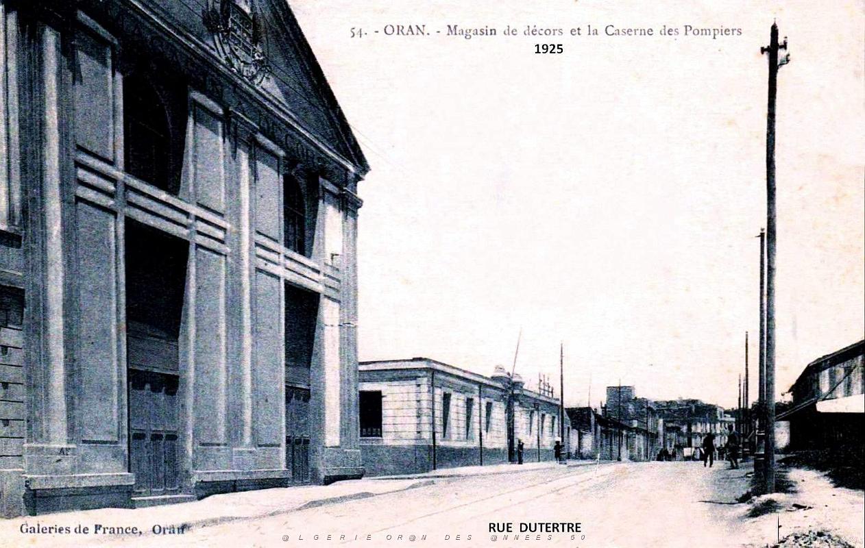 Oran - Rue Dutertre - Caserne des Pompiers -1925.jpg